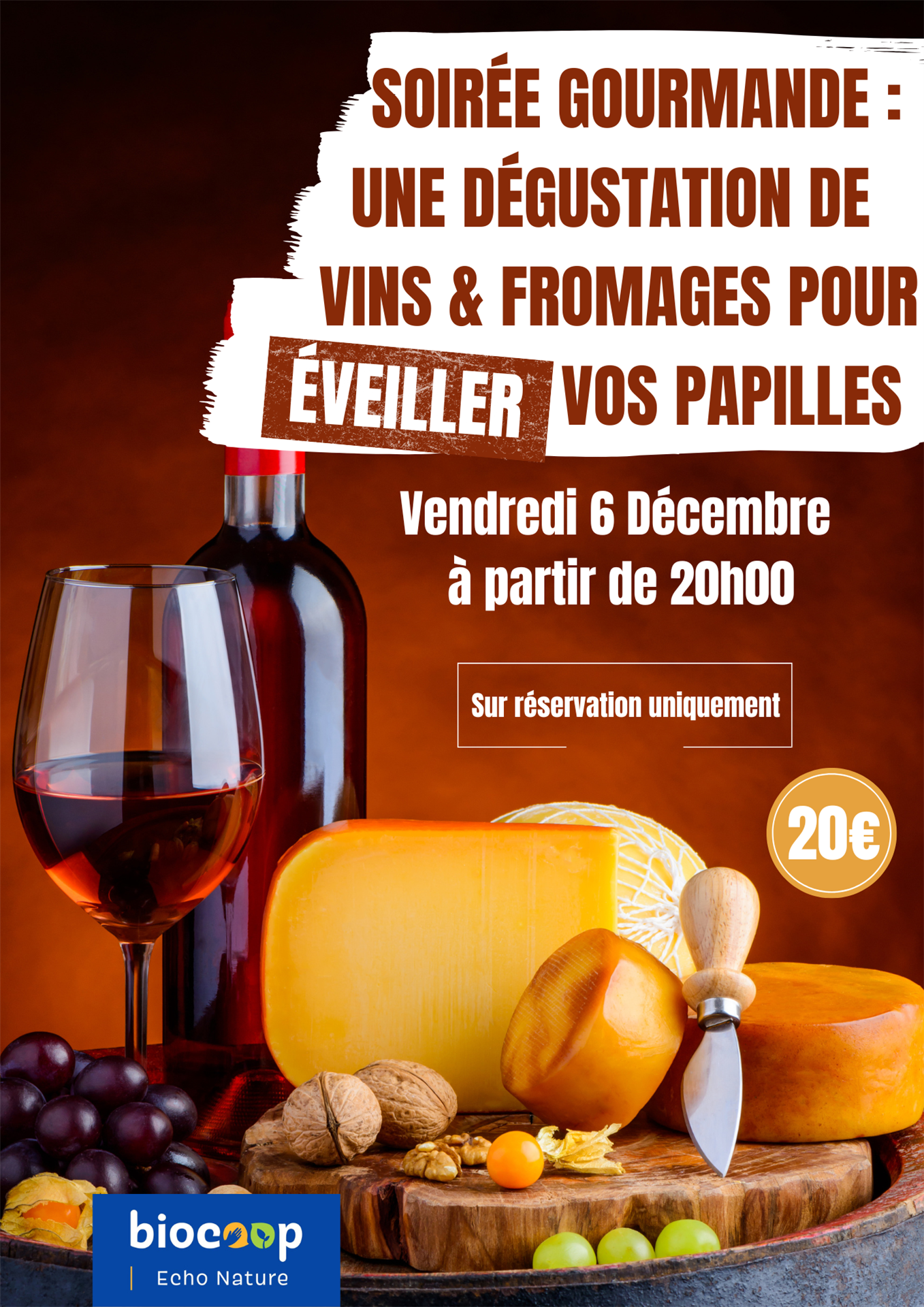 Soirée Dégustations : Vins & Fromages 